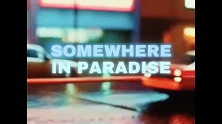 Video thumbnail of "Satin Jackets feat Tailor - Somewhere In Paradise (Official Video)"