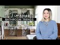 BATHROOM TRENDS WITH TIMELESS APPEAL | Julie Khuu