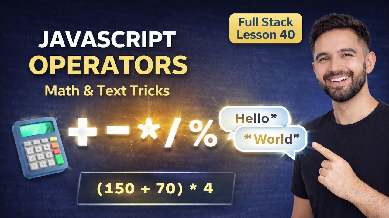 JavaScript Operators Explained | Math, Precedence & String ...
