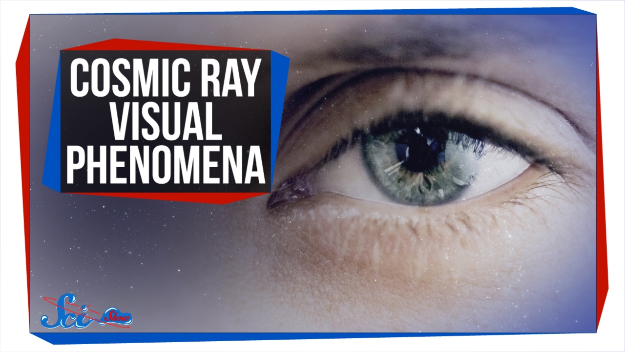 How Cosmic Rays Make Astronauts See Stars YouTube