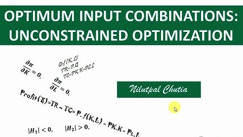 Optimum Inputs Combination || Unconstrained Optimization || (In Assamese)