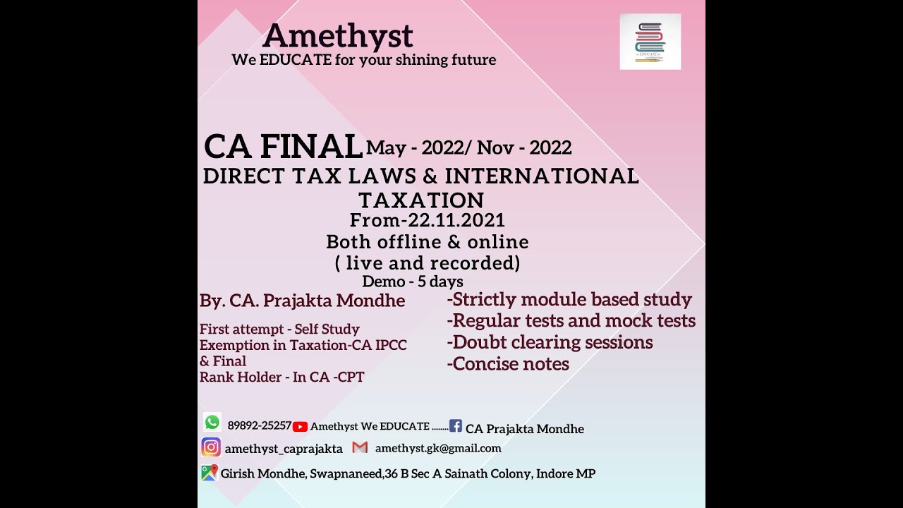 CA FINAL MAY NOV 22-Direct Tax Laws & International Taxation New Batch ...