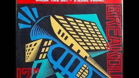 L.A. Mix - Check This Out ( Fierce Vocal Mix ) 1988