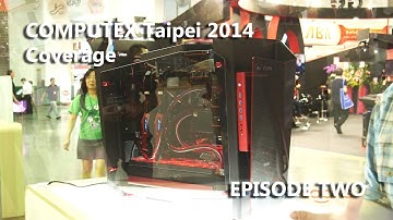 [HD] COMPUTEX 2014 Episode #2 - be quiet!, ASUS, In Win, BitFenix, ADATA and NZXT