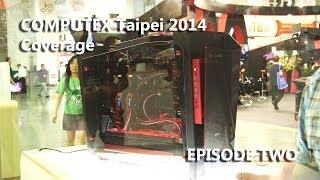 [HD] COMPUTEX 2014 Episode #2 - be quiet!, ASUS, In Win, BitFenix, ADATA and NZXT