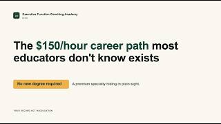 How Educators Are Replacing Their Salary With Executive Function Coaching (2026)