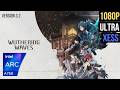 Wuthering Waves 3.2 - ARC A750 | ARC A750 + Ryzen 5 5600 Benchmark 1080p