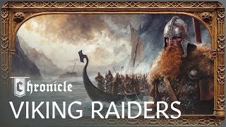 The Norse Terror: What Was It Like To Be Raided By The Vikings? | History of Warfare | Chronicle