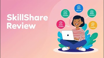 Skillshare: Unlock Your Creative Potential and Learn New Skills | Skillshare Review
