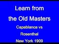 Jose Raul Capablanca vs Jacob Carl Rosenthal: New York 1909
