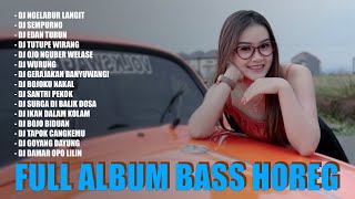 DJ HOREG GLERR - LAGU BANYUWANGI VIRAL FULL ALBUM TERBARU 2024