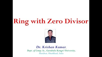 16. Ring With Zero Divisor | Discrete Mathematics