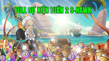 HUYỀN THOẠI HẢI TẶC - NGÀY CUỐI BÁO DANH "SIÊU TÂN TINH" CHƠI FULL SỰ KIỆN...CHỈ ĐỢI CHỜ NAMI ROBIN