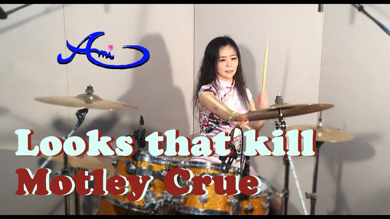 Motley crue -Looks that kill drum cover by Ami Kim (2nd)