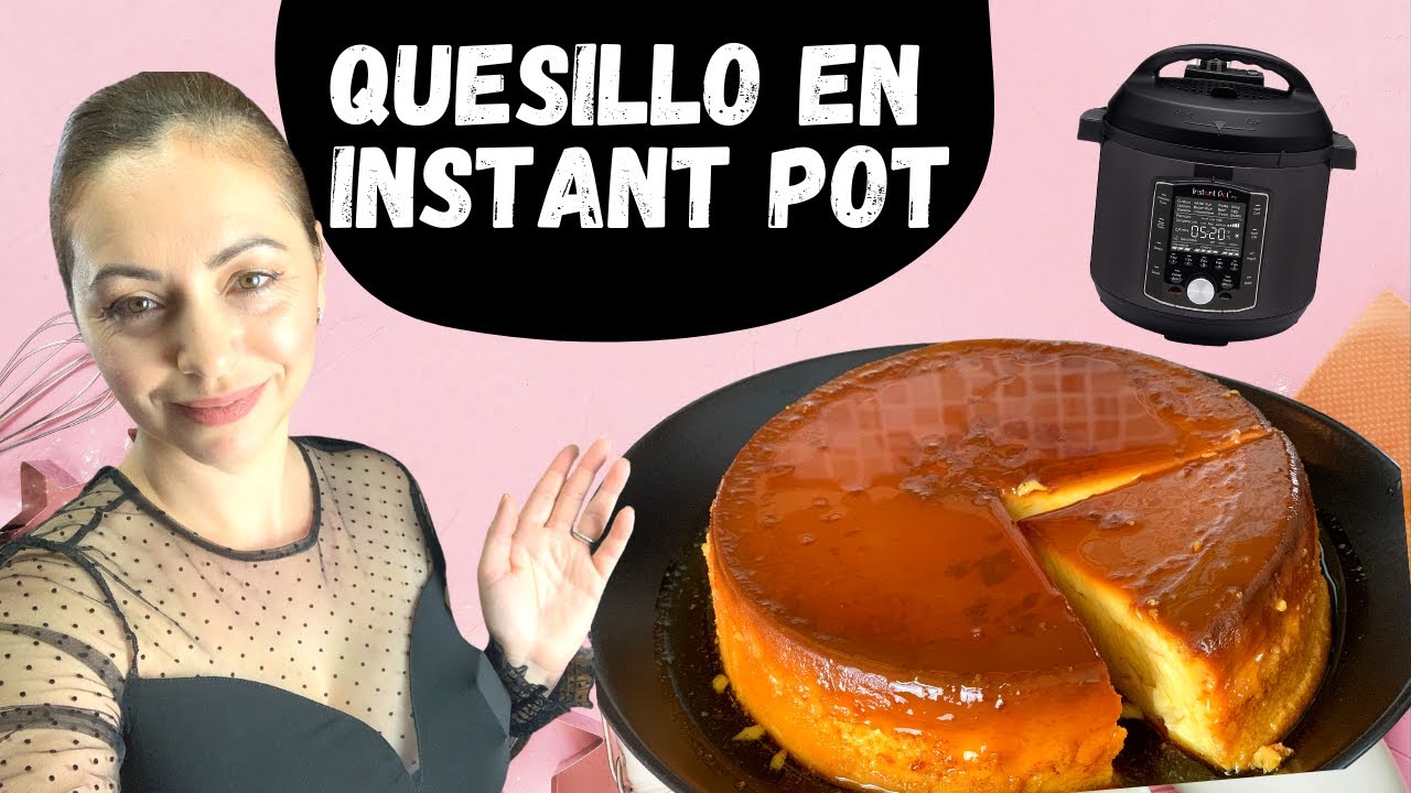Prepara Quesillo en la Instant pot - Super facil y delicioso!!!