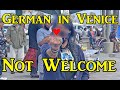 German in Venice not welcome at the homeless justice committe