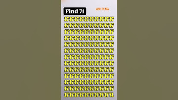 Find 71 in the crowd of 17 #quiz #puzzle #challenge #maths #education #puzzlegames #riddles