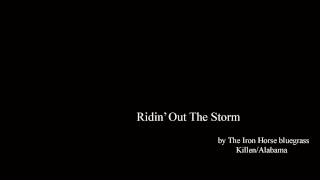 Video thumbnail of "Iron Horse Bluegrass Riding Out The Storm"