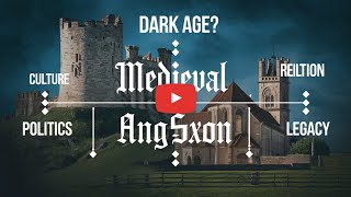 Was The Medieval Anglo-Saxon Period Really A Dark Age? | Life In Anglo-Saxon Times | Timeline