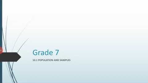 5/5/2020 Grade 7  10.1 populations and samples