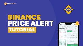 Binance Price Alert 🔔 How to Set Price Alert for any Coins on Binance | Binance Tutorial