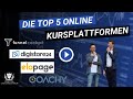 Top 5 Kursplattformen 2021 - Software Tools für Online-Kurs erstellen | Elopage, Digistore24, Coachy