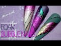 How to: Bubble Nails | Foam Nails Tutorial - Easy Nail Designs 2020