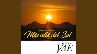 Video thumbnail of "Grupo Vae - Maravilloso Es el Amor de Dios"