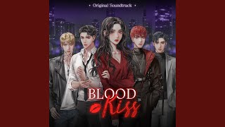 Blood Kiss (Main Theme)