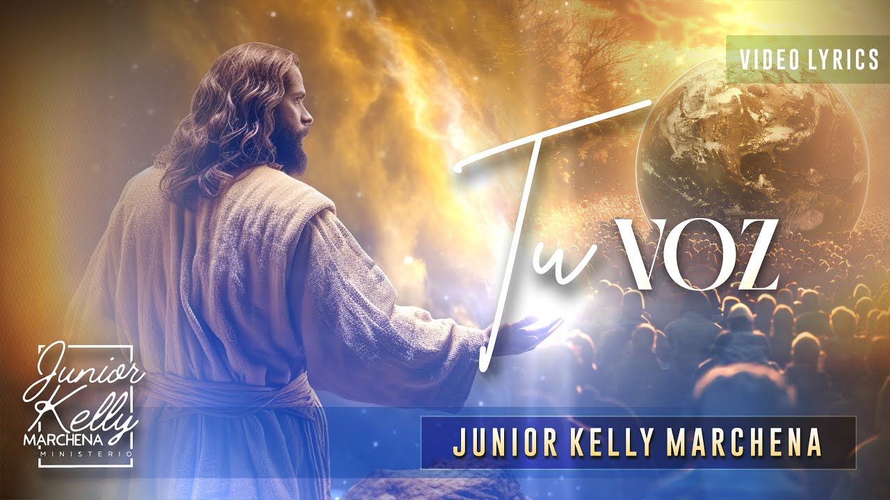 Watch Tu voz - Video Letra @JuniorKellyMarchena on YouTube Watch Tu voz - Video Letra @JuniorKellyMarchena on YouTube