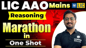 LIC AAO Mains | Marathon on Reasoning | Sachin Sir