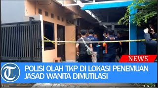Polisi olah TKP di lokasi penemuan jasad wanita dimutilasi