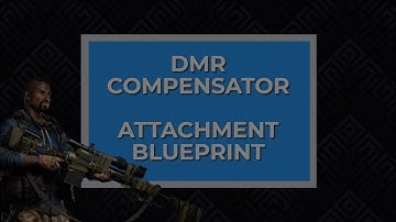 Ghost Recon Breakpoint | DMR Compensator | Attachment Blueprint Location (Muzzle)