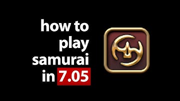 Samurai Rotation Demonstration (Patch 7.05)