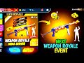 ফাইনালি Next Weapon Royale Event আসছে😱😱Confirm Update|FF New Weapon Royale Event|Free Fire New Event