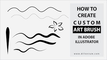 How to Create Custom Art Brush in Adobe Illustrator | Dillenium