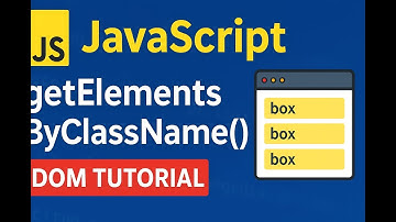 JavaScript getElementsByClassName Tutorial | DOM Manipulation for Beginners