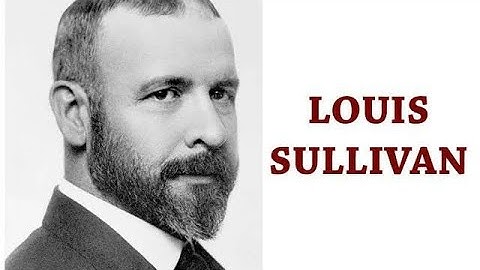 Louis Sullivan
