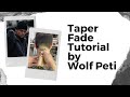 Taper Fade Tutorial by Wolf Peti / Körsatír hajvágás oktató videó / STEP BY STEP / KLIPPERS.HU