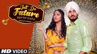 Jatt Da future (Full Video) | Virasat Sandhu, Artist Gill | Sardaar Films | Latest Punjabi Song 2020 chords