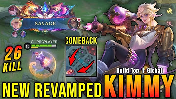 SAVAGE + 26 Kills!! Kimmy Revamp Best Build and Emblem!! - Build Top 1 Global Kimmy ~ MLBB