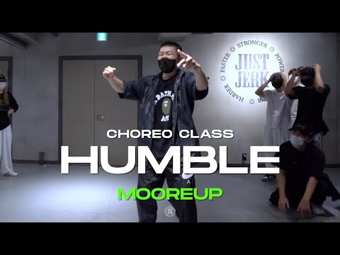 Mooreup Class | Kendrick Lamar - HUMBLE | @JustjerkAcademy