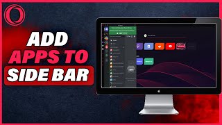 How To Add Apps To Opera GX Sidebar (2024)
