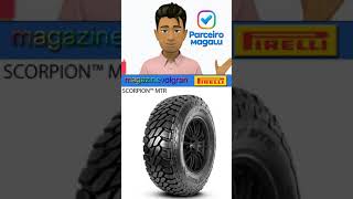 Preço Pneu Pirelli Scorpion Mtr