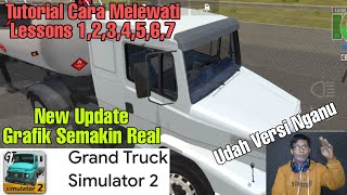 Tutorial Cara Melewati Lessons 1-7 Di Grand Truck Simulator 2 New Update 2021,Udah Versi Nganu screenshot 3