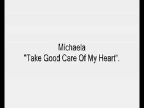 Michaela Strachan — Michaela Strachan - Take Good Care Of My Heart.