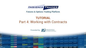 InsigniaTrader Tutorial Part 4 - Working with Contracts
