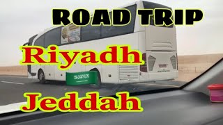 𝐑𝐢𝐲𝐚𝐝𝐡 𝐭𝐨 𝐉𝐞𝐝𝐝𝐚𝐡🇸🇦ROAD TRIP