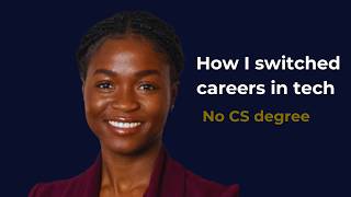 How I switched careers in tech without a computer science degree