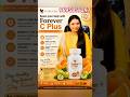 forever C Plus Nature' s wellness partner #healthy Body Happy life Glow Naturally shine forever